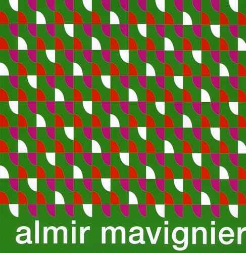 9783932565410: Almir Mavignier: Additive Posters (Additive Plakate)