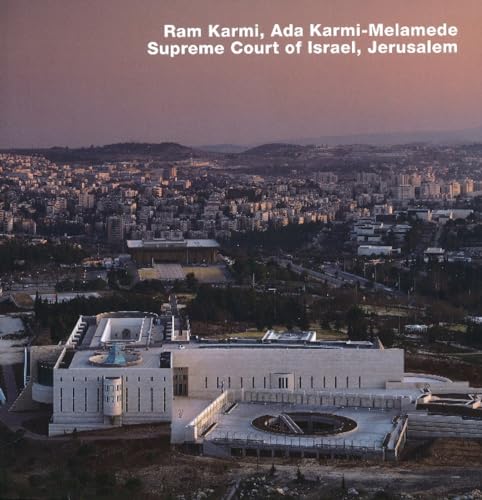 Beispielbild fr Ram Karmi, Ada Karmi-Melamede - Supreme Court of Israel, Jerusalem. With an Introduction by Anne-Catrin Schultz and Photographs by Richard Bryant (Opus. Architecture in Individual Presentations; vol. 71). zum Verkauf von Antiquariat Logos