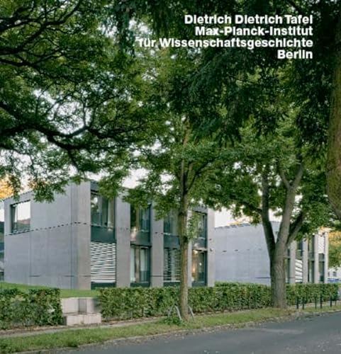 Dietrich Dietrich Tafel - Max Planck Institut für Wissenschaftsgeschichte, Berlin. Text v. Andrea...