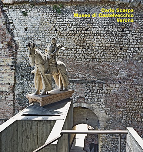 Stock image for Opus 81 Carlo Scarpa, Museo di Castelvecchio, Verona for sale by PBShop.store US