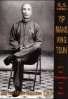 Beispielbild fr Yip Mans Ving Tsun Yip Man and Hirneise zum Verkauf von BUCHSERVICE / ANTIQUARIAT Lars Lutzer