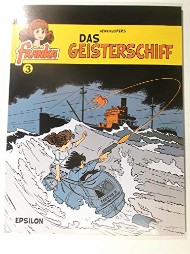 Beispielbild fr Franka, Bd. 3. Das Geisterschiff zum Verkauf von medimops