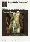 Gender Studies & Musik: Geschlechterrollen und ihre Bedeutung fur die Musikwissenschaft (Forum Musik Wissenschaft, Vol. 5) (German and English Edition) - Stefan Fragner, et al.