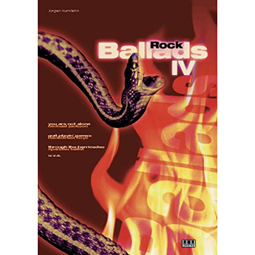 9783932587092: Rock Ballads 4: 25 ausgesuchte Balladen mit Spieltipps