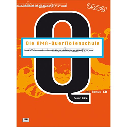 Stock image for Die AMA-Querfltenschule. Inkl. CD. for sale by BuchZeichen-Versandhandel