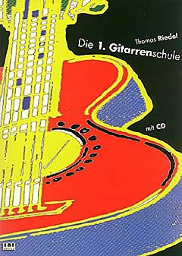 Beispielbild fr Die erste ( 1.) Gitarrenschule. Inkl. CD zum Verkauf von medimops