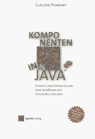 Beispielbild fr Komponenten in Java, m. CD-ROM zum Verkauf von medimops