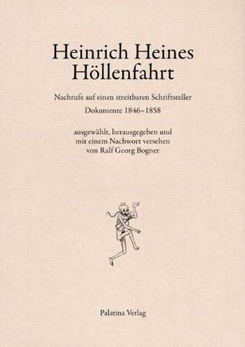 Heinrich Heines Höllenfahrt. - BOGNER, Ralf Georg (Hrsg.).
