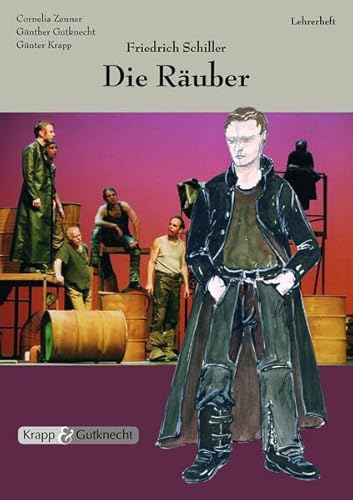 Imagen de archivo de Friedrich Schiller, Die Ruber - Lehrerheft mit Schlerheft -Language: german a la venta por GreatBookPrices