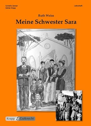 Stock image for Ruth Weiss, Meine Schwester Sara: Lehrerheft inklusive Schlerheft for sale by medimops