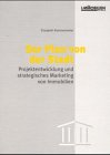 Beispielbild fr Der Plan von der Stadt Projektentwicklung und strategisches Marketing fr Immobilien Immobilienmarketing Stadtplanung Immobilien Informationsverlag Stadtentwicklnug urban development Stdtebau Rudolf Mller Immobilien Manager Verlag IMV Elisabeth Kammermeier ISBN-10 3-932687-63-9 / 3932687639 ISBN-13 978-3-932687-63-1 / 9783932687631 zum Verkauf von BUCHSERVICE / ANTIQUARIAT Lars Lutzer