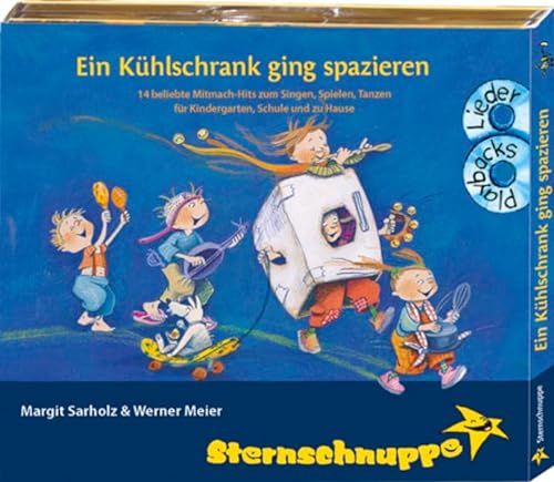 Beispielbild fr Sternschnuppe: Ein Khlschrank ging spazieren: Mitmach-Hits zum Singen und Spielen zum Verkauf von medimops