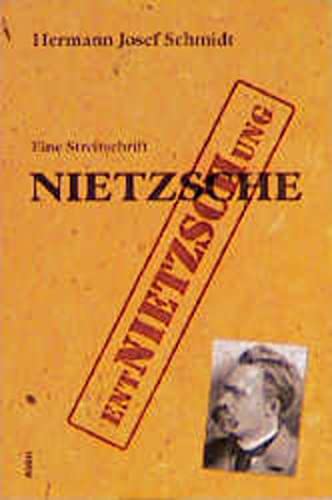 Beispielbild fr Wider weitere Entnietzschung Nietzsches: Eine Streitschrift zum Verkauf von AwesomeBooks