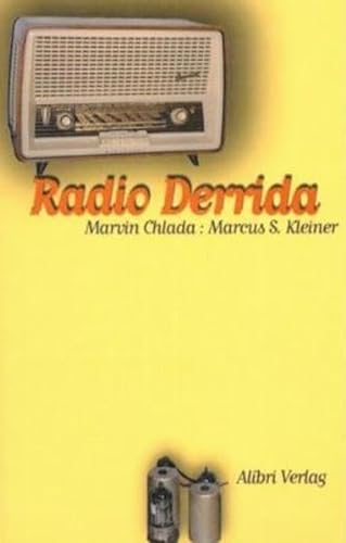 Radio Derrida - Chlada Marvin, Kleiner Marcus S.