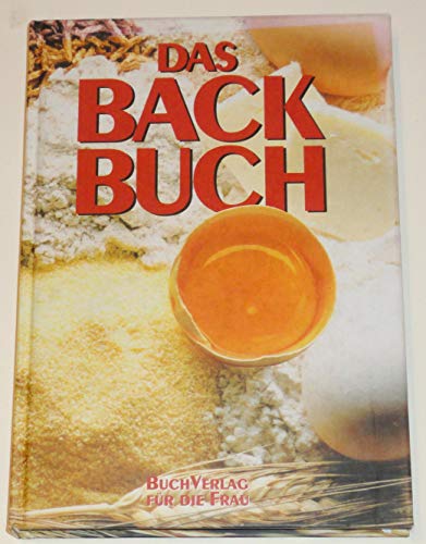 Stock image for Das Backbuch. for sale by GF Books, Inc.