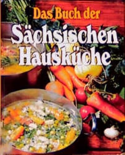 Beispielbild fr Das Buch der schsischen Hauskche - Sonderausgabe zum Verkauf von 3 Mile Island