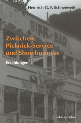 Imagen de archivo de Zwischen Picknick-Service und Showbusiness. Erzhlungen a la venta por medimops