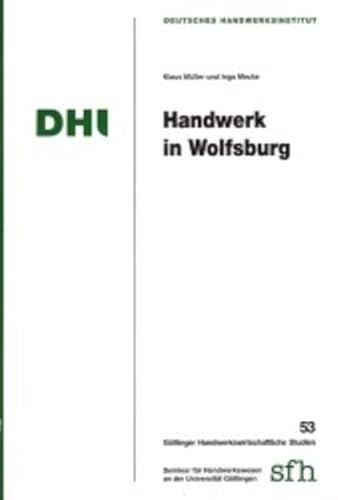 Beispielbild fr Handwerk in Wolfsburg zum Verkauf von Buchpark