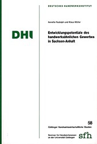 Beispielbild fr Entwicklungspotentiale des handwerkshnlichen Gewerbes in Sachsen-Anhalt zum Verkauf von Buchpark