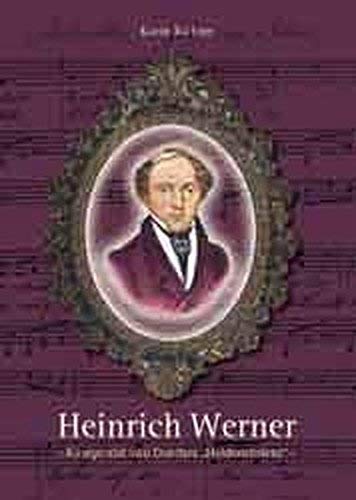 Beispielbild fr Heinrich Werner - Komponist von Goethes Heidenrslein - zum Verkauf von Celler Versandantiquariat