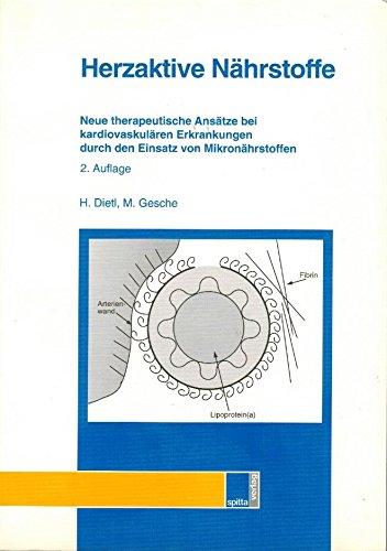 Beispielbild fr Herzaktive Nhrstoffe von Hans Dietl (Autor), Michael Gesche (Autor) zum Verkauf von BUCHSERVICE / ANTIQUARIAT Lars Lutzer