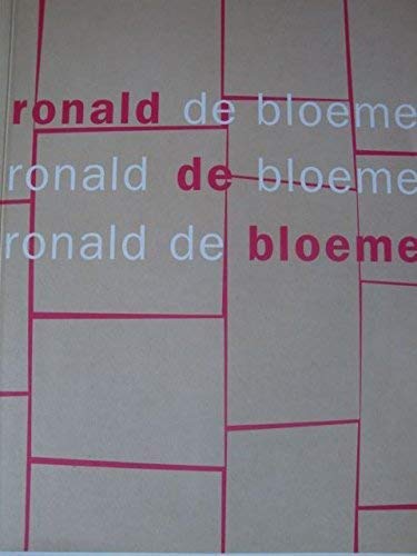 Ronald de Bloeme: Worldwide