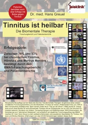 Stock image for Tinnitus ist heilbar !: Die Biomentale Therapie - Forschungsbericht und Patientenberichte von Hans Greuel (Autor) for sale by BUCHSERVICE / ANTIQUARIAT Lars Lutzer