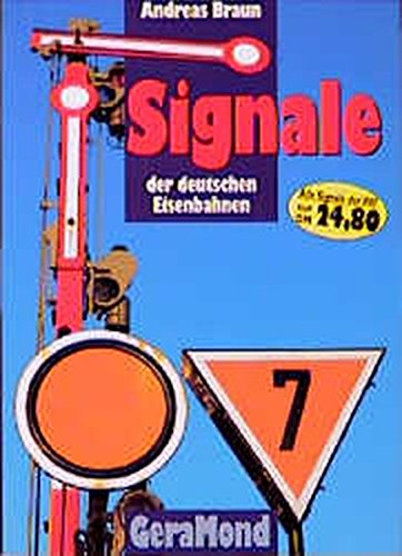 9783932785146: Signale der deutschen Eisenbahnen