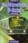 9783932785207: Die Mnchner U-Bahn