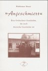 9783932837142: Anjeschmiert. Eine Ostberliner Geschichte, die auch deutsche Geschichte ist