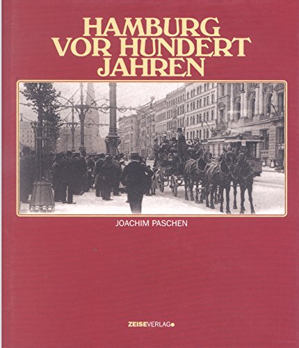 Beispielbild fr Hamburg vor hundert Jahren zum Verkauf von medimops