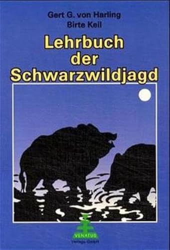 9783932848216: Lehrbuch der Schwarzwildjagd