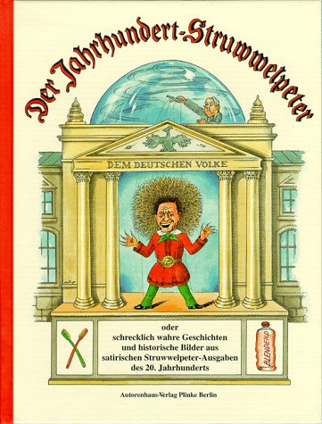 Beispielbild fr Der Jahrhundert- Struwwelpeter zum Verkauf von medimops