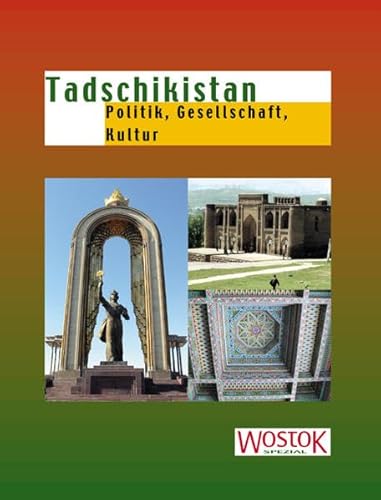 Stock image for Tadschikistan: Politik, Gesellschaft, Kultur for sale by medimops