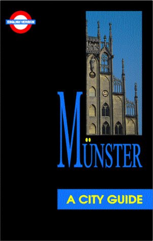 Imagen de archivo de Münster. A City Guide: Map of the City, surrounding maps, bus map a la venta por WorldofBooks