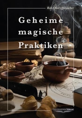 9783932928352: Geheime magische Praktiken