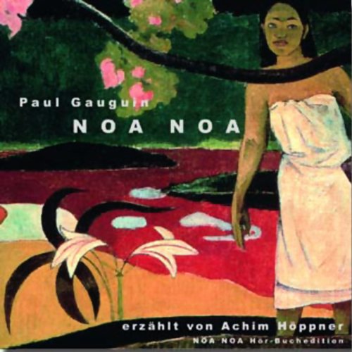 Beispielbild fr Noa Noa, 1 Audio-CD zum Verkauf von medimops