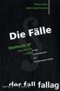 Stock image for Die Flle. Strafrecht AT: 42 Flle mit Lsungsskizzen und Formulierungsvorschlgen for sale by medimops