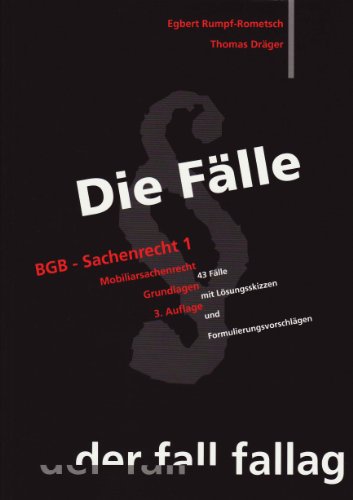 Stock image for Die Flle. BGB Sachenrecht 1: Mobiliarsachenrecht. Grundlagen for sale by medimops