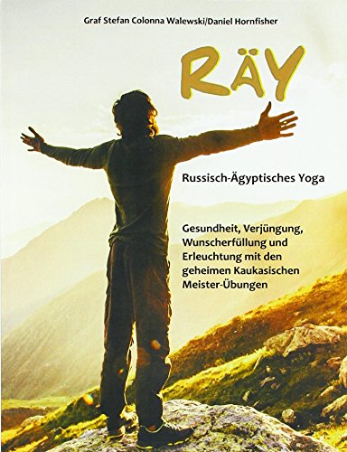 Beispielbild fr gyptisches Yoga: Die geheimen kaukasischen berlieferungen der Meister vom Nil zum Verkauf von medimops