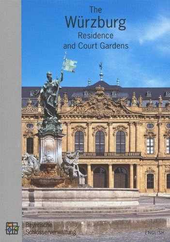 Imagen de archivo de The Wurzburg Residence and Court Gardens Erich Bachmann a la venta por Wonder Book