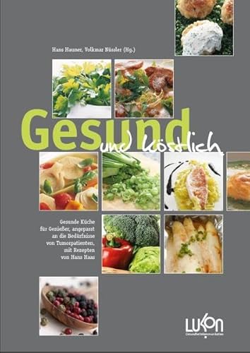 9783933012210: Haas, H: Gesund und kstlich