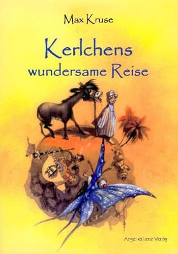 Stock image for Kerlchens wundersame Reise ins Zauberreich der Sprache -Language: german for sale by GreatBookPrices
