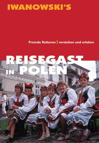 Stock image for Reisegast in Polen: Fremde Kulturen verstehen und erleben for sale by medimops