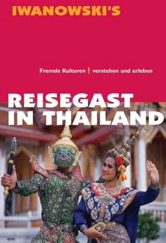 9783933041593: Reisegast in Thailand: Verstehen und erleben
