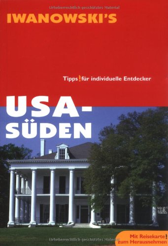 Beispielbild fr USA, Sden: Hintergrund-Informationen, Natur, Geographie, Nationalparks, ausfhrliche und fundierte Routenvorschlge, Stadtrundgnge, Museen zum Verkauf von Ammareal