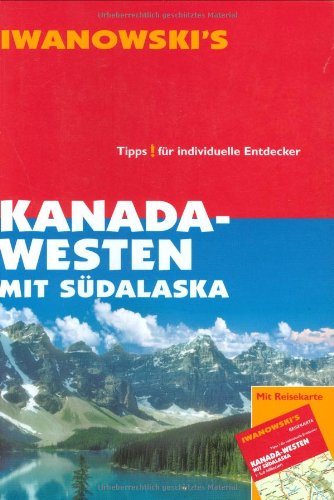 Stock image for Kanada / Westen mit Sdalaska. Reise-Handbuch for sale by medimops