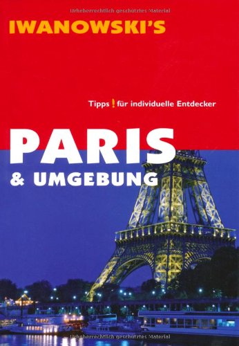 9783933041845: Paris & Umgebung: Reisehandbuch