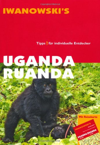 Beispielbild fr Uganda Ruanda - Reisefhrer von Iwanowski zum Verkauf von medimops