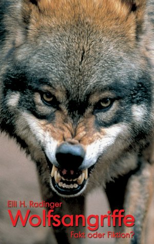 Beispielbild fr Wolfsangriffe - Fakt oder Fiktion? zum Verkauf von medimops